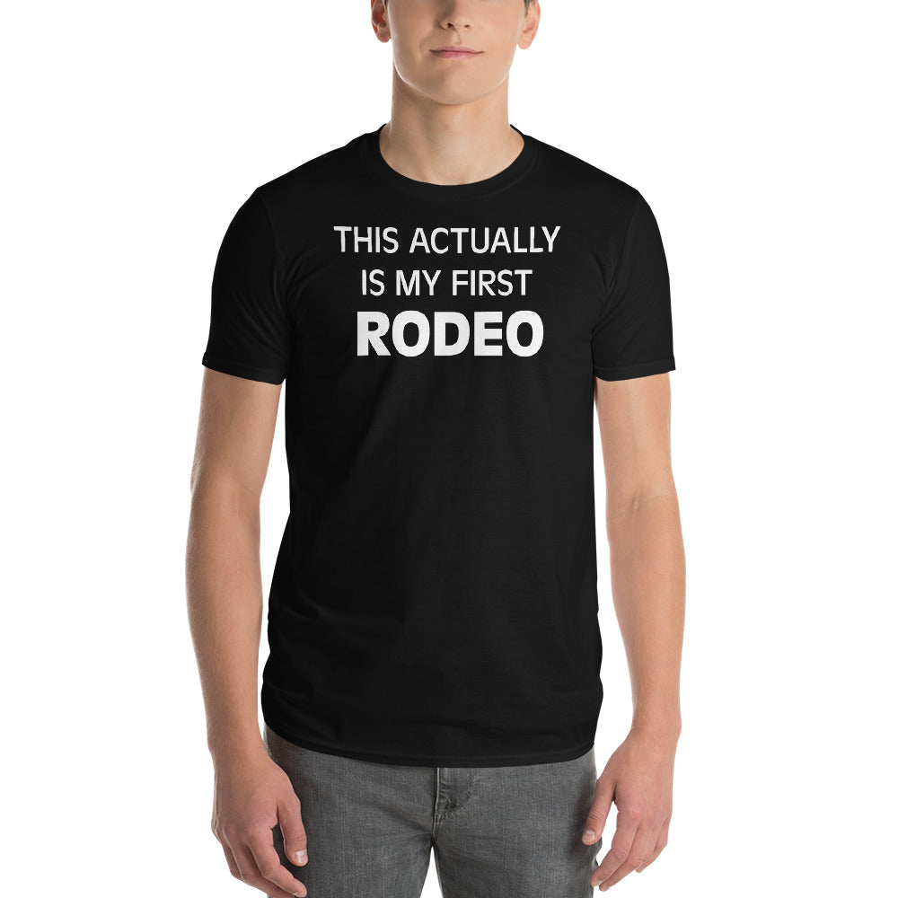 MY FIRST RODEO