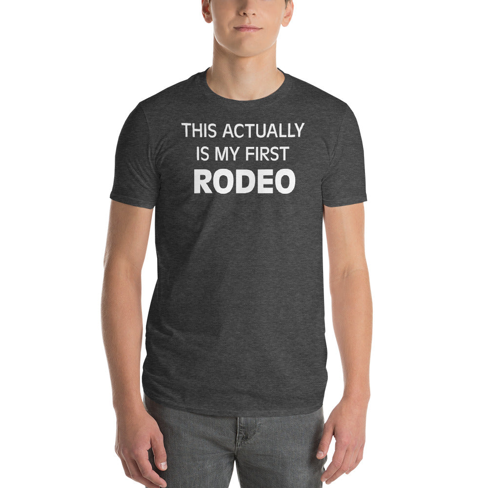 MY FIRST RODEO