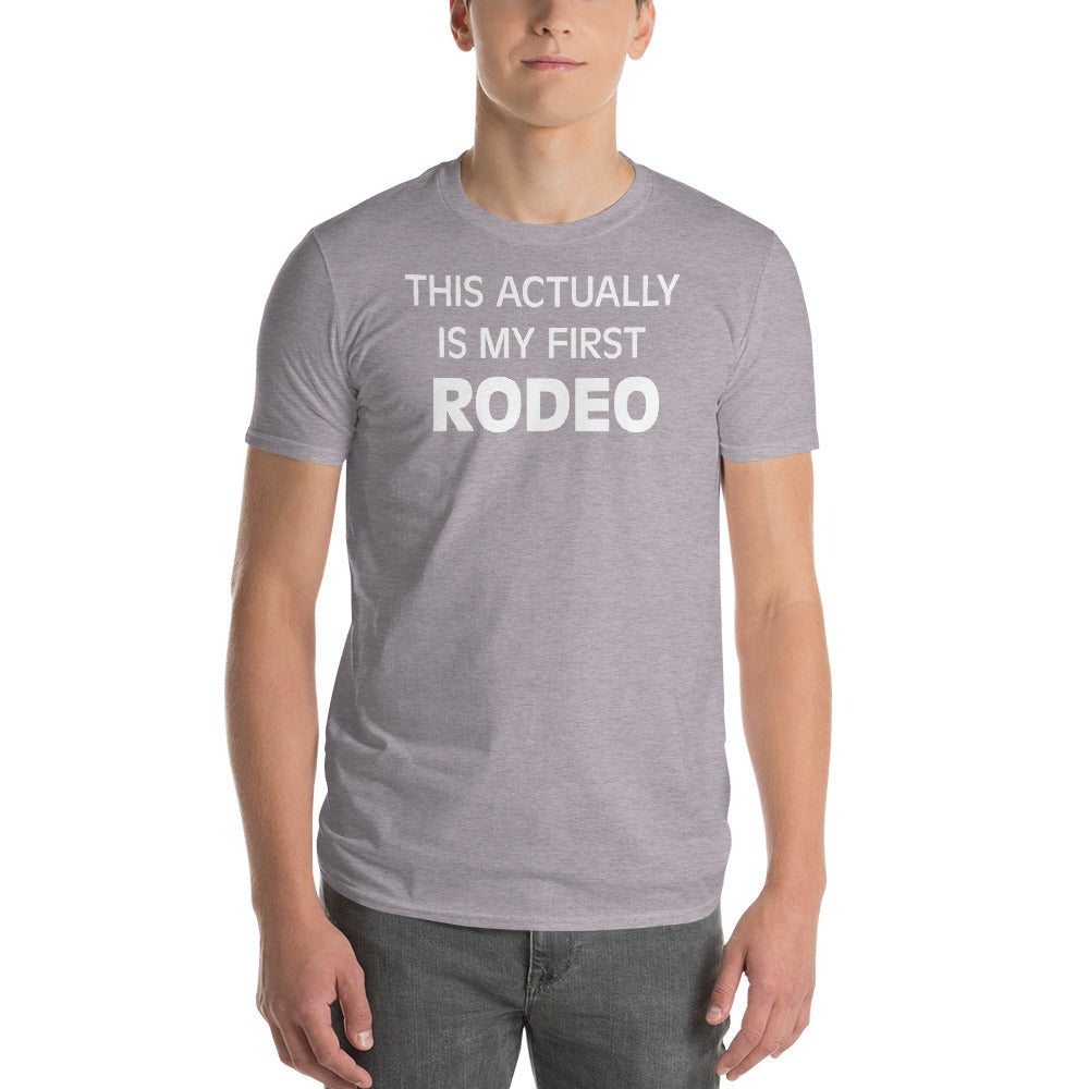 MY FIRST RODEO