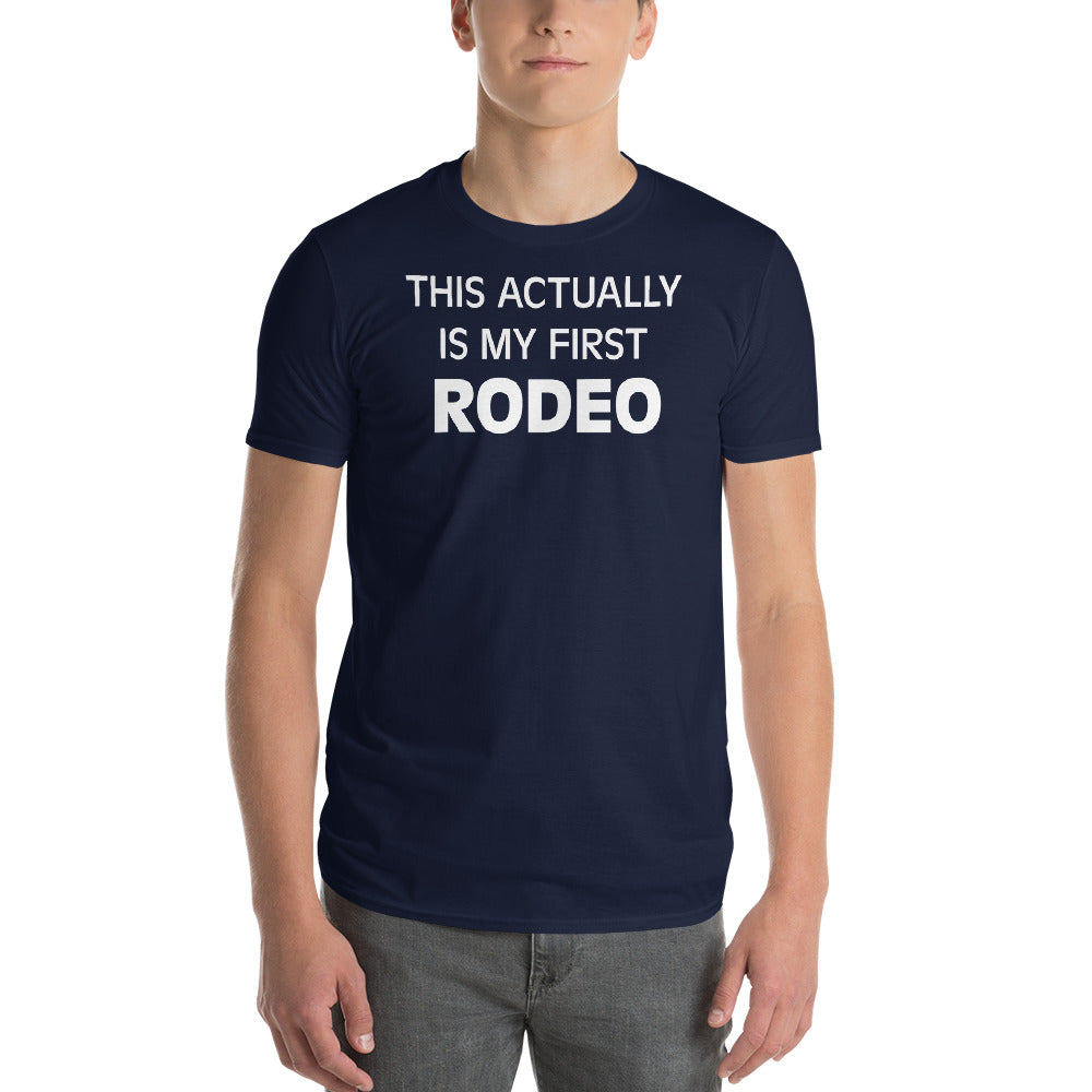 MY FIRST RODEO