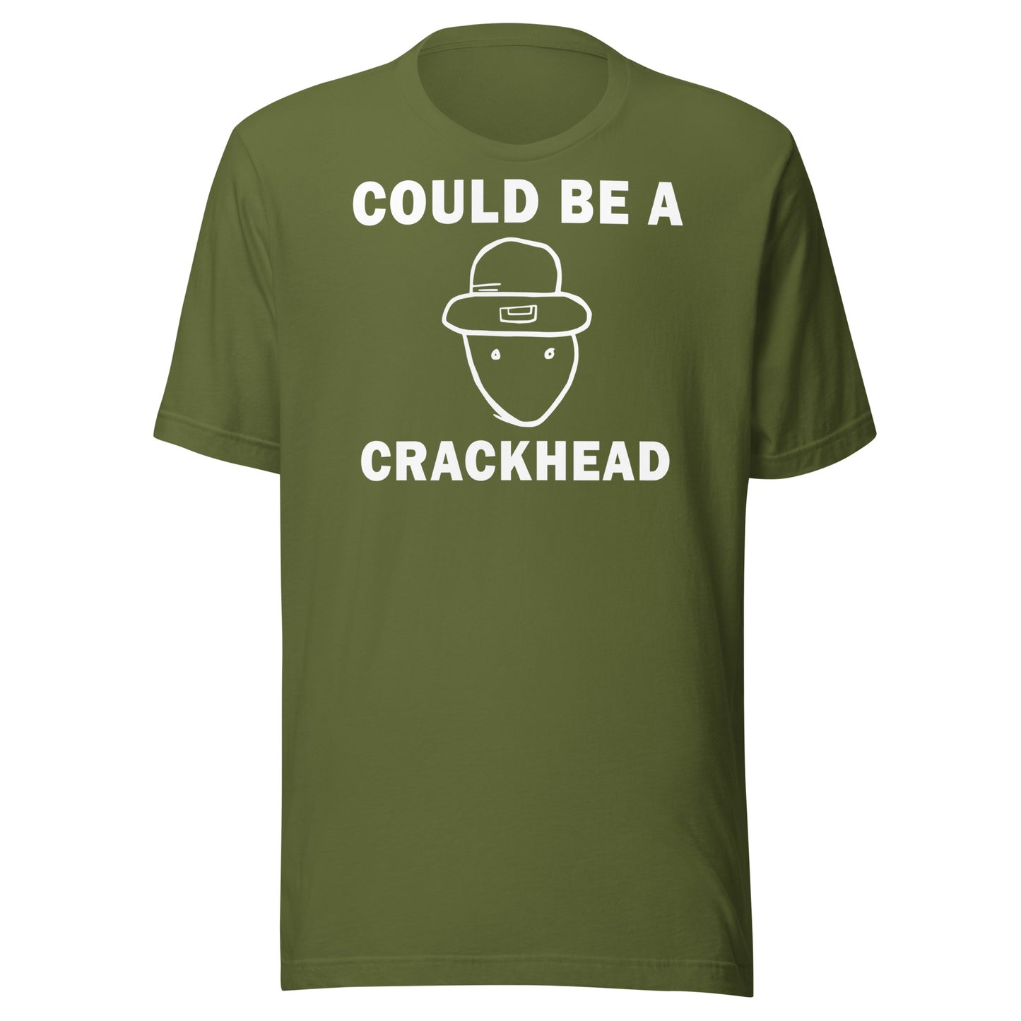 COULD BE A CRACKHEAD - St Patty's Day